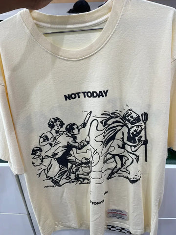 Not Today Tee Cream