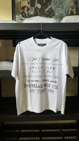 "Don't Overthink Style" Tee