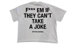 Bottega Desires Fuck Em White T-Shirt
