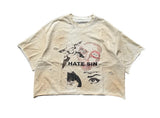 Hate Sin Tee