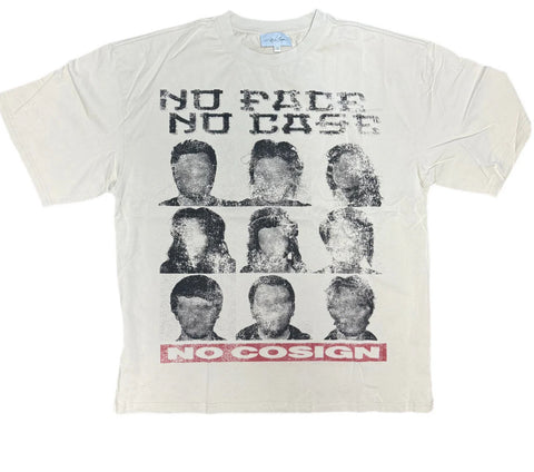 "NO FACE, NO CASE" TEE