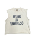 "Work In Progress" Sleeveless Tee