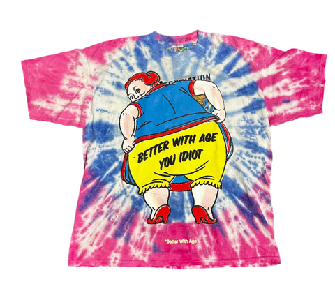 Better With Age Frizzle Tie-Dye Pink Tee
