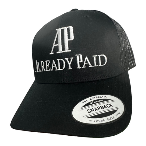ALREADY PAID BLACK TUCKER HAT